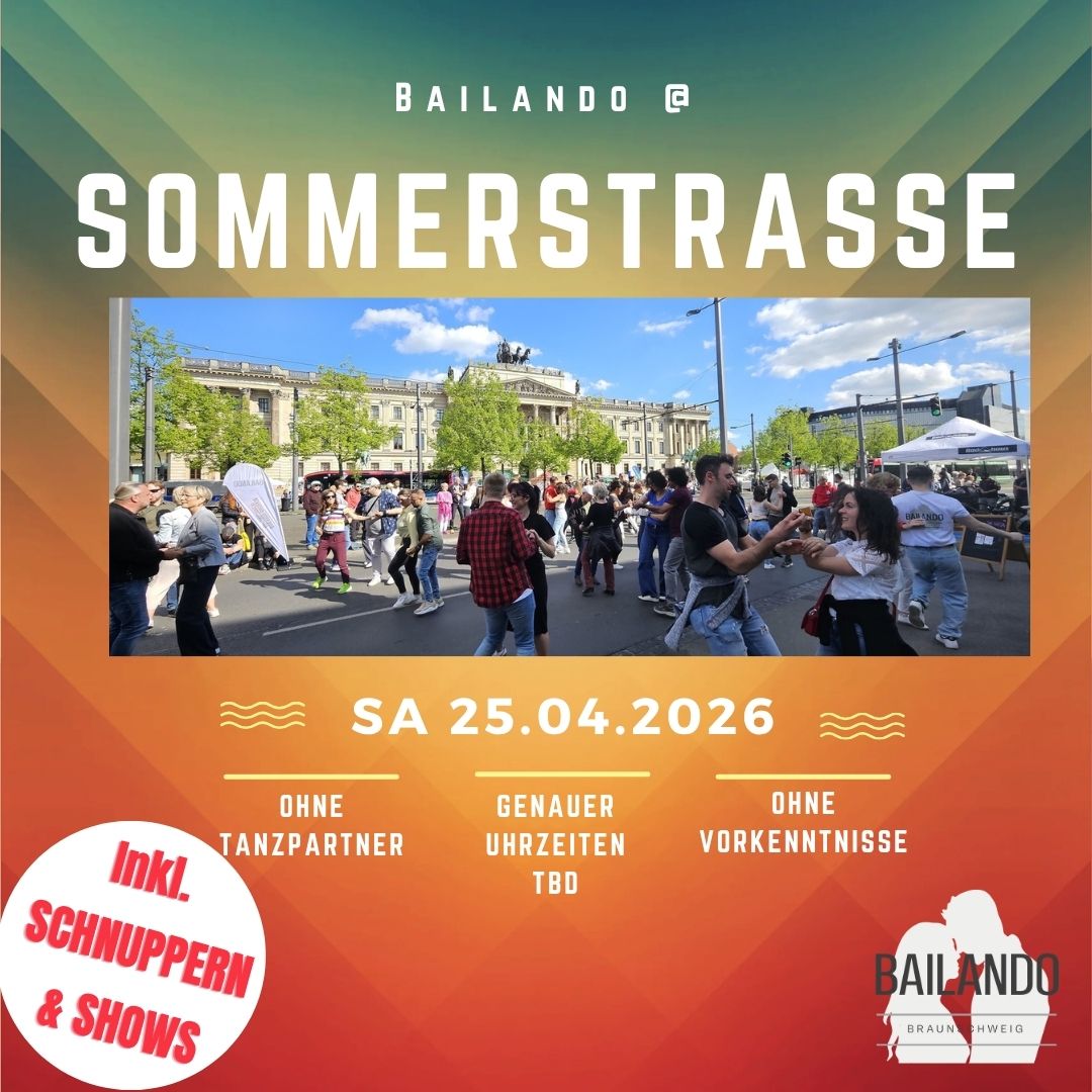 25.04.26 Bailando auf der "Sommerstraße" - Bohlweg Open Air – Bild 2