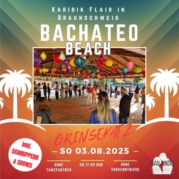 Bachateo Beach - So. 03.08.2025 inkl. Schnuppern  - OHNE ANMELDUNG