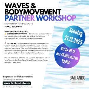 Waves & Bodymovement PARTNERWORK-  – So. 21.12.2025 – Follower
