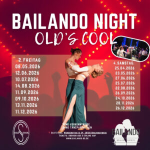 Bailando Night – Old’s Cool (incl. Open Level Workshops)